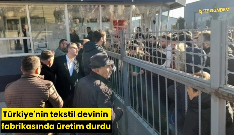 Türkiye’nin dev tekstil firmasında üretim durdu! İflas ediyor